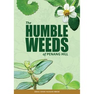 The Humble Weeds of Penang Hill