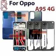 For Oppo A95 4G Back Cover Housing Middle Frame Front Frame
