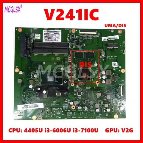 V241IC Motherboard For ASUS V241I V241IC Mainboard With 4405U i3-6006U i3-7100U CPU UMA OR 930MX-V2G
