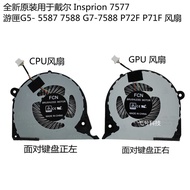 For Dell Insprion7577 Tour Box G5-5587 7588 G7-7588 P72F P71F Fan
