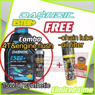 Combo dashoil 4t E500+ ESTER+engine flush free apido chain lube + oil filter y15 y16 LC135 ENGINE OIL Minyak Hitam Motor