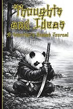 Thoughts & Ideas: A Warrior’s Realms Journal: Samurai-Inspired Panda Notebook for Creativity, Focus 