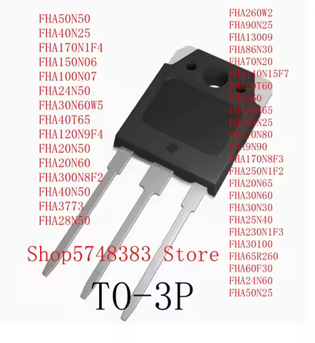 10PCS FHA50N50 FHA40N25 FHA170N1F7 FHA150N06 FHA100N07 FHA24N50 FHA30N60W5 FHA40T65 FHA120N9F4 FHA20