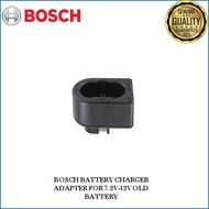 BOSCH BATTERY CHARGER ADAPTER FOR 7.2V-12V OLD BATTERY