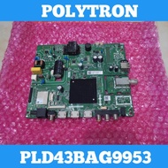 POLYTRON LED TV Mainboard PLD43BAG9953 Android POLYTRON TV Mainboard PLD43BAG9953 POLYTRON Mainboard