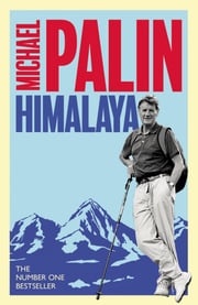 Himalaya Michael Palin