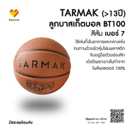 Basketball No. 7 BT100 TARMAK