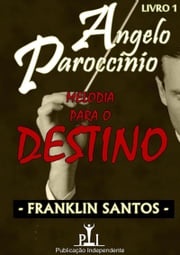 Melodia Para O Destino Franklin Santos