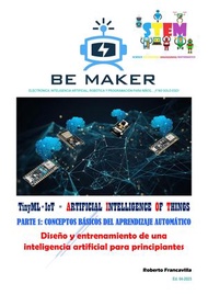 TinyML+IoT = ARTIFICIAL INTELLIGENCE OF THINGS - PARTE 1: CONCEPTOS B?SICOS DEL APRENDIZAJE AUTOM?TI