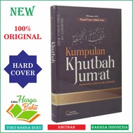 Kumpulan Khutbah Jumat Berdasarkan Al-Quran dan As-Sunnah Khotbah Jumat Ceramah Tausiyah Kultum - Pu