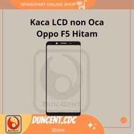 Kaca LCD Oppo F5/F5 Youth CPH1723