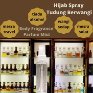 Borong Buat Jenama Sendiri  Hijab Spray Tudung Berwangi/Body Fragrance Parfum Mist