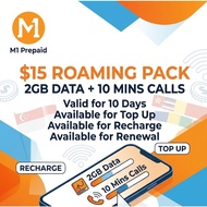 M1 Prepaid $15 Roaming Pack | 2GB Data + 10 Mins Calls | 10 Days / Top Up / Recharge / Renewal