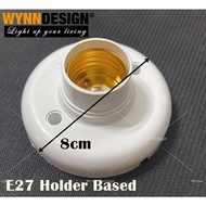 Wynn Design PVC Based E27 Holder White Based Holder Lamp Holder (A-E27-Holder)