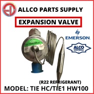 EXPANSION VALVE TIE HC/TIE1 HW100 EMERSON/ALCO CONTROLS R22 GAS TYPE (STOCKS CLEARANCE) | ALLCO PART