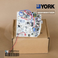 YORK 001H1800173GN PCB MAIN แผงบอร์ดแฟนคอยล์ แอร์ยอร์ค อะไหล่แท้ศูนย์ฯ #YKHFXC024BBMF-FX