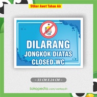 Sticker Vynil Dilarang Jongkok Diatas Closet WC