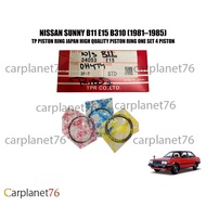 NISSAN SUNNY B11 E15 B310 (1981–1985) PISTON RING ONE SET 4 PISTON E15 3F-T MADE BY TP PISTON RING J