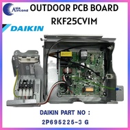 DAIKIN OUTDOOR PCB BOARD RKF25CV1M (2P695225-3 G)