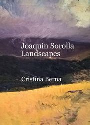 Joaquín Sorolla Landscapes Cristina Berna