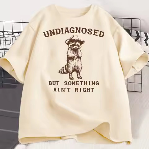 Undiagnosed But Something Ain't Right T Shirt Women Funny T-Shirt Silly Graphic Harajuku Sleeve Hara