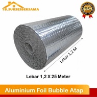 Ready Aluminium Bubble Foil Atap Insulasi Peredam Panas Atap Lebar 12