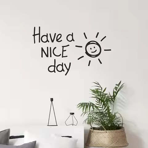 Have A Nice Day Wall Stickers Modern Fashion Wall Sticker For Wedding Wall Decal Home Decor