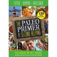 Paleo Primer (A Second Helping) by Keris Marsden (UK edition, paperback)