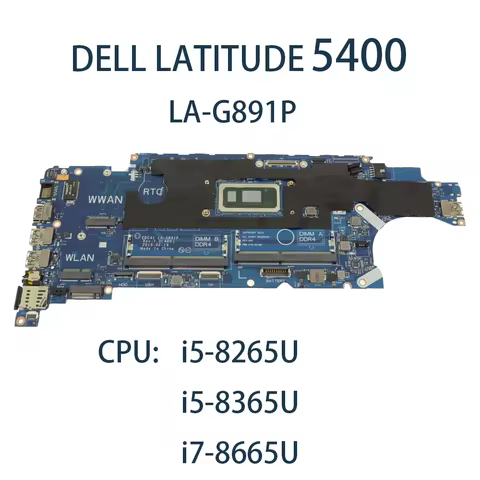 Laptop Motherboard For DELL Latitude 5400 LA-G891P With CPU i5-8265U i5-8365U I7-8665U FRU:03CY3R 05