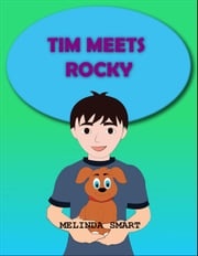 Tim Meets Rocky Melinda Smart