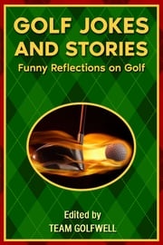 Golf Jokes and Stories Team Golfwell