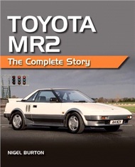 Toyota MR2：The Complete Story