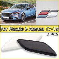 2ชิ้นสำหรับ Mazda 6 Atenza 2017 2018 2019กันชนหน้ารถตัวล้างโคมหน้ารถยนต์หัวฉีดสเปรย์ตัดไฟติดปีกหมวกเครื่องทำความสะอาดเจ็ท