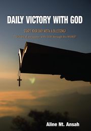 Daily Victory with God Aline Ansah