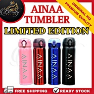 AINAA Tumbler Limited Edition | Water Bottle | Thermos | Vacuum Flask | Original HQ Aina Beauty Hafi