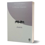 Sasterawan State S. Othman Continuous - Champion (Malaysia 's Novel Edition)