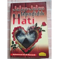 Preloved THE WAY OF EDUCATORS OF THE HEART Muhammad al mawardi