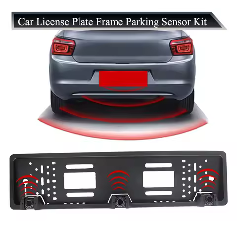 European Car License Plate Frame Car Rear View Camera Parking Sensor Kit Auto Reverse Radar Sensor B