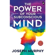 THE POWER OF YOUR SUBCONSCIOUS MIND - JOSEPH MURPHY