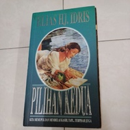 Second choice by elias hj. idris