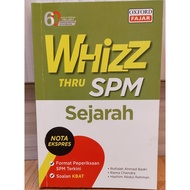 Whizz Thru SPM Sejarah Express Notes Revision guide for SPM (With Soalan KBAT) Oxford Fajar Buku Rev