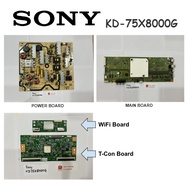 SONY SMART ANDROID TV KD-75X8000G 75X8000G KD75X8000G Power Board CN6401 Main Board 1-982-454-61 T-C