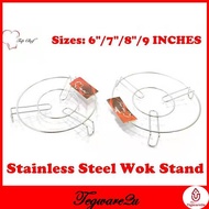 WOK STAND STAINLESS STEEL 6"/7"/8"/9" INCHES