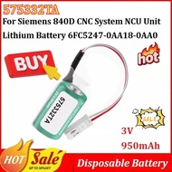 5Pcs 575332TA 3V 950mAh Disposable Battery for Siemens 840D CNC System NCU Unit Lithium Battery 6FC5