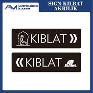 ACRYLIC SIGN SIGN SIGN SIGN / ACRYLIC SIGN QIBLA ISLAMIC