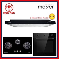 (HOB + HOOD + OVEN) Mayer MMGH / MMSS888 3 Burner Hob + Mayer MMSIA900HS Slim Hood + Mayer MMDO8R Bu