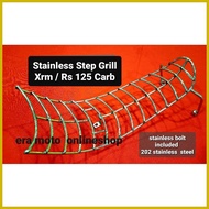 ✔ ℡ ✥ Stainless Step Grill Xrm / Rs 125 Carb