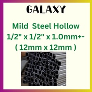 Mild Steel Hollow 1/2" x 1/2" x 1.0mm Thickness / Besi Hollow 12mm x 12mm / Small Hollow