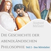Die Geschichte der abendländischen Philosophie August Messer