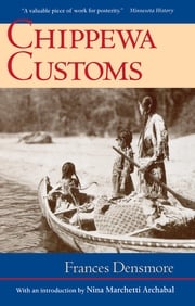 Chippewa Customs Frances Densmore